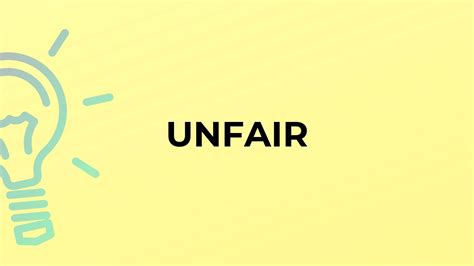 UNFAIR Meaning in Tagalog .